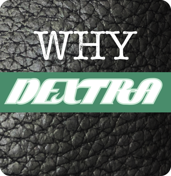 Why Dextra